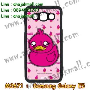 M2671-05 เคสแข็ง Samsung Galaxy E5 ลาย Duck05