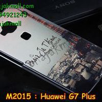 M2015-04 เคสแข็ง Huawei G7 Plus ลายหอไอเฟล II