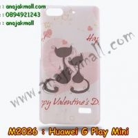 M2026-01 เคสแข็ง Huawei G Play Mini ลาย Happy Cat