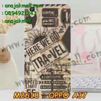 M2618-07 เคสแข็ง OPPO A37 ลาย Travel 1