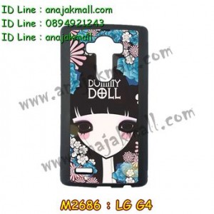 M2686-05 เคสขอบยาง LG G4 ลาย Dummy Doll