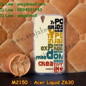 M2150-13 เคสยาง Acer Liquid Z630 ลาย Type