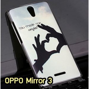 M1286-12 เคสแข็ง OPPO Mirror 3 ลาย My Heart