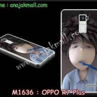 M1636-11 เคสยาง OPPO R7 Plus ลาย Boy