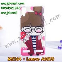 M2164-07 เคสยาง Lenovo A6000 ลาย Hi Girl