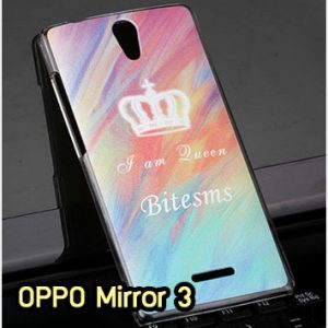 M1286-04 เคสแข็ง OPPO Mirror 3 ลาย Bitesms