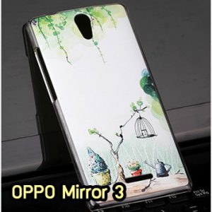 M1286-09 เคสแข็ง OPPO Mirror 3 ลาย Nature