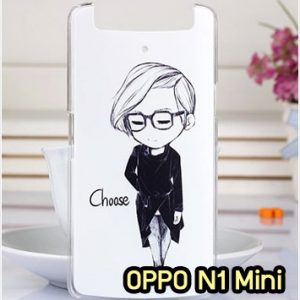 M868-16 เคสแข็ง OPPO N1 Mini ลาย Choose