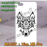 M1637-35 เคสแข็ง Vivo X5 Pro ลาย Wolf II