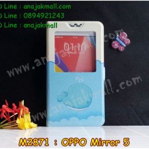 M2871-04 เคสโชว์เบอร์ OPPO Mirror 5 ลายปลาวาฬ