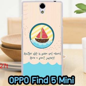 M609-03 เคสแข็ง OPPO Find 5 Mini – R827 ลาย Aboard