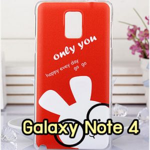 M999-02 เคสแข็ง Samsung Galaxy Note 4 ลาย Only You