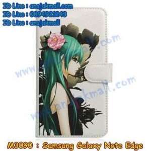 M3090-15 เคสหนังฝาพับ Samsung Galaxy Note Edge ลาย Anime04