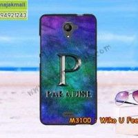 M3100-06 เคสยาง Wiko U Feel Fab ลาย Paradise