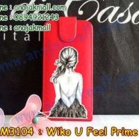 M3104-06 เคสฝาพับ Wiko U Feel Prime ลาย Women