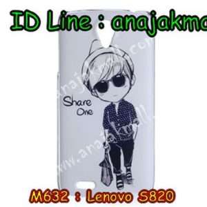 M632-18 เคสพิมพ์ลาย Lenovo S820 ลาย Share One