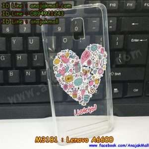 M3181-19 เคสยาง Lenovo A6600 ลาย i Love u X02