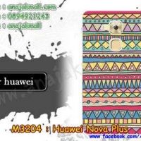 M3204-02 เคสแข็ง Huawei Nova Plus ลาย Graphic IV