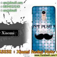 M3232-03 เคสแข็ง Xiaomi Redmi Note 4 ลาย Push Me