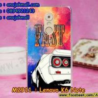 M2911-35 เคสแข็ง Lenovo K6 Note ลาย Fast 01