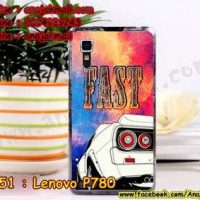 M951-28 เคสแข็ง Lenovo P780 ลาย Fast 01