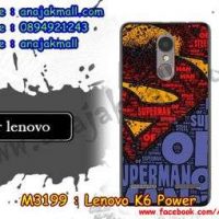 M3199-29 เคสแข็ง Lenovo K6 Power ลาย Super