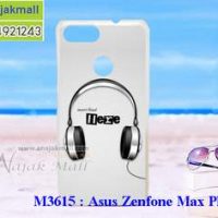 M3615-10 เคสแข็ง Asus Zenfone Max Plus-M1 ลาย Music