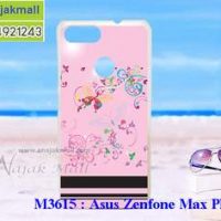 M3615-15 เคสแข็ง Asus Zenfone Max Plus-M1 ลาย BB Butterfly