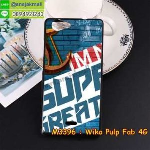 M3396-12 เคสยาง Wiko Pulp Fab 4G ลาย Super