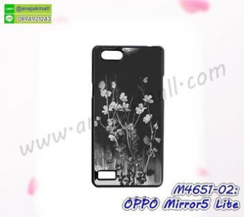 M4651-02 เคสแข็ง OPPO Mirror5 Lite ลาย Black Flower ซื้อ 1 แถม 1