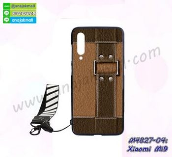 M4827-04 เคสยาง Xiaomi Mi9 ลาย BX01 พร้อมสายคล้องมือ