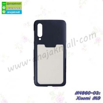 M4860-03 เคสยางหลังบัตร Xiaomi Mi9 สีขาว