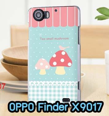 M705-06 เคส OPPO Finder X9017 ลาย Mushroom