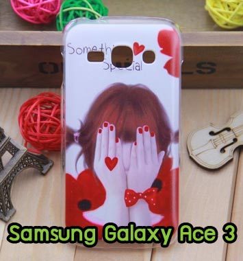 M786-06 เคสแข็ง Samsung Galaxy Ace 3 ลาย Special