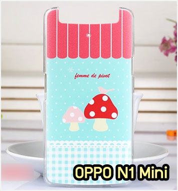 M868-22 เคสแข็ง OPPO N1 Mini ลาย Mushroom