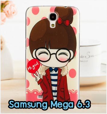 M904-06 เคสแข็ง Samsung Mega 6.3 ลาย Hi Girl