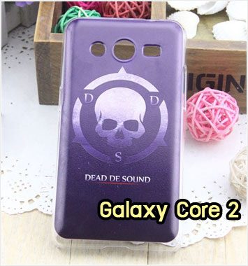 M946-01 เคสแข็ง Samsung Galaxy Core 2 ลาย Dead De Sound