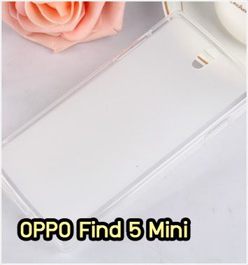 M938-02 เคสยางใส OPPO Find 5 Mini สีขาว