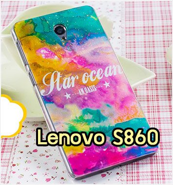 M1070-06 เคสแข็ง Lenovo S860 ลาย Star Ocean