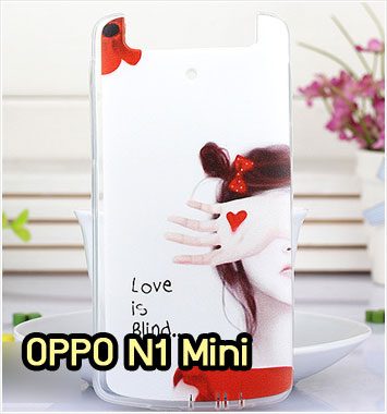 M945-11 เคสซิลิโคน OPPO N1 Mini ลาย Love is Blind