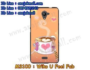 M3100-19 เคสยาง Wiko U Feel Fab ลาย Coffee Love