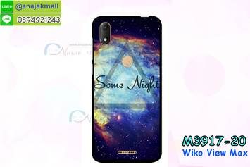 M3917-20 เคสยาง Wiko View Max ลาย Some Nights