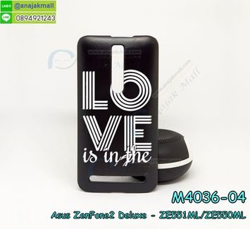 M4036-04 เคสแข็งดำ ASUS ZenFone2 Deluxe-ZE551ML/ZE550ML ลาย LoveK X01